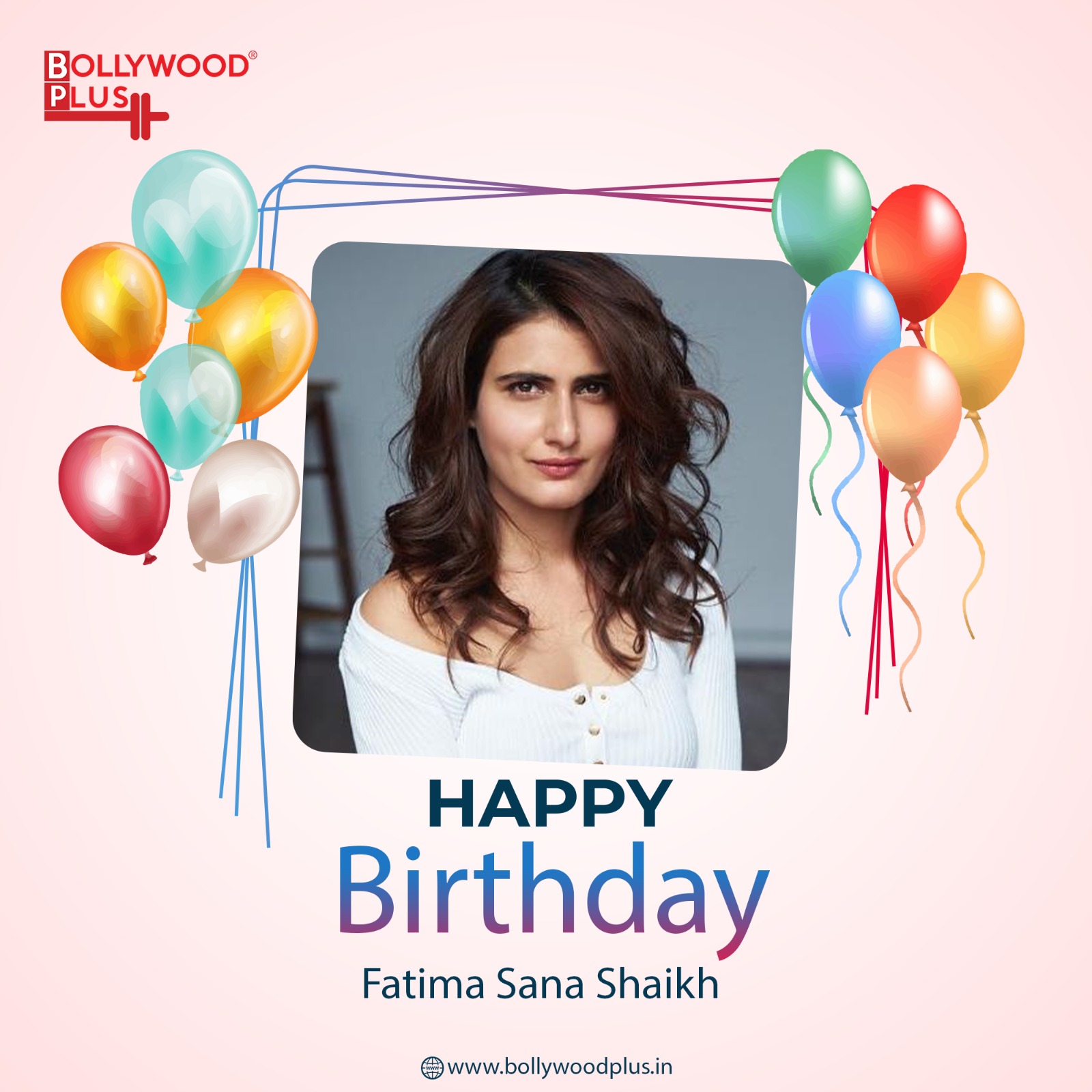 Happy Birthday Fatima Sana Shaikh