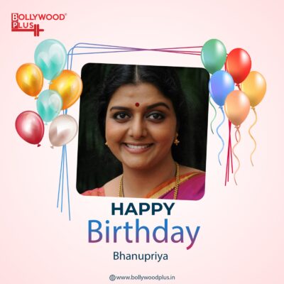 Happy Birthday Bhanupriya