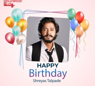 Happy Birthday Shreyas Talpade