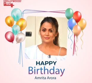 Happy Birthday Amrita Arora