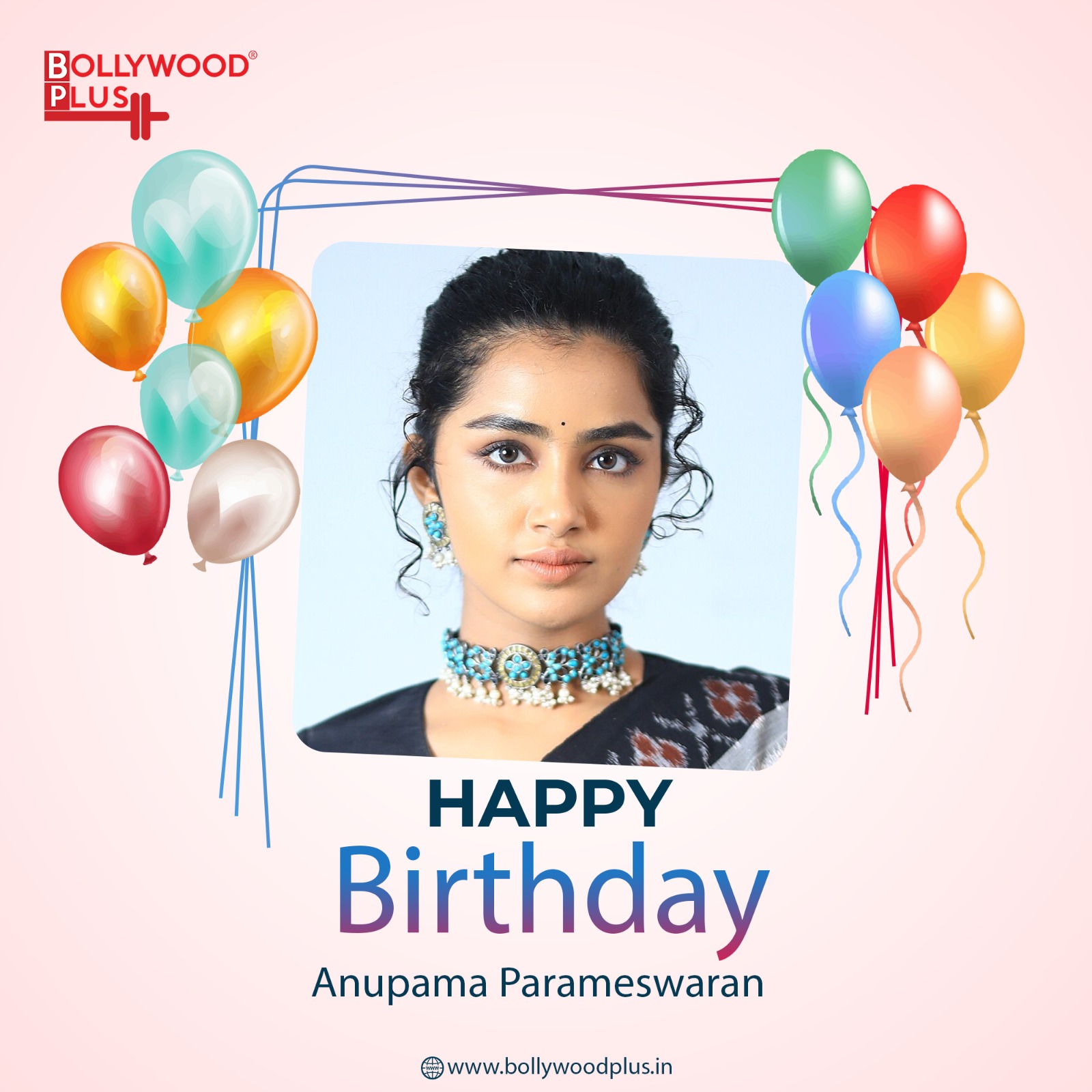 Happy Birthday Anupama Parameswaran