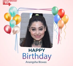 Happy Birthday Anangsha Biswas