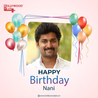 Happy Birthday Nani
