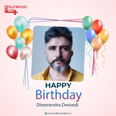 Happy Birthday Dheerendra Dwivedi