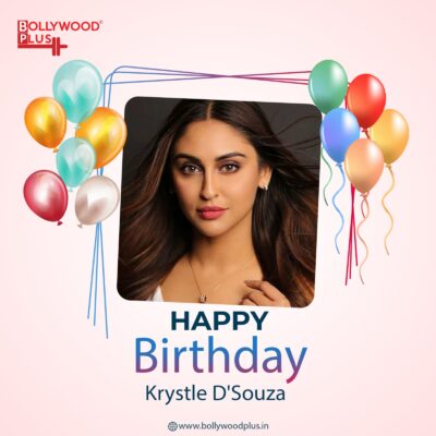 Happy Birthday Krystle D'Souza