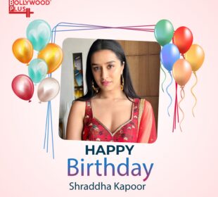 Happy Birthday Shraddha Kapoor