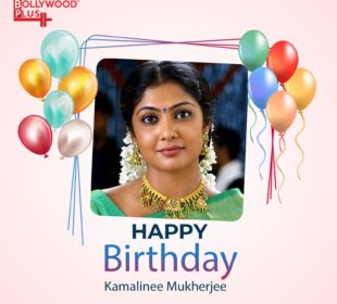 Happy Birthday Kamalinee Mukherjee