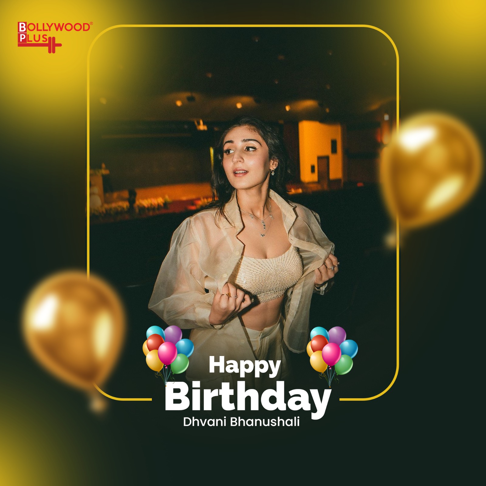 Happy Birthday Dhvani Bhanushali