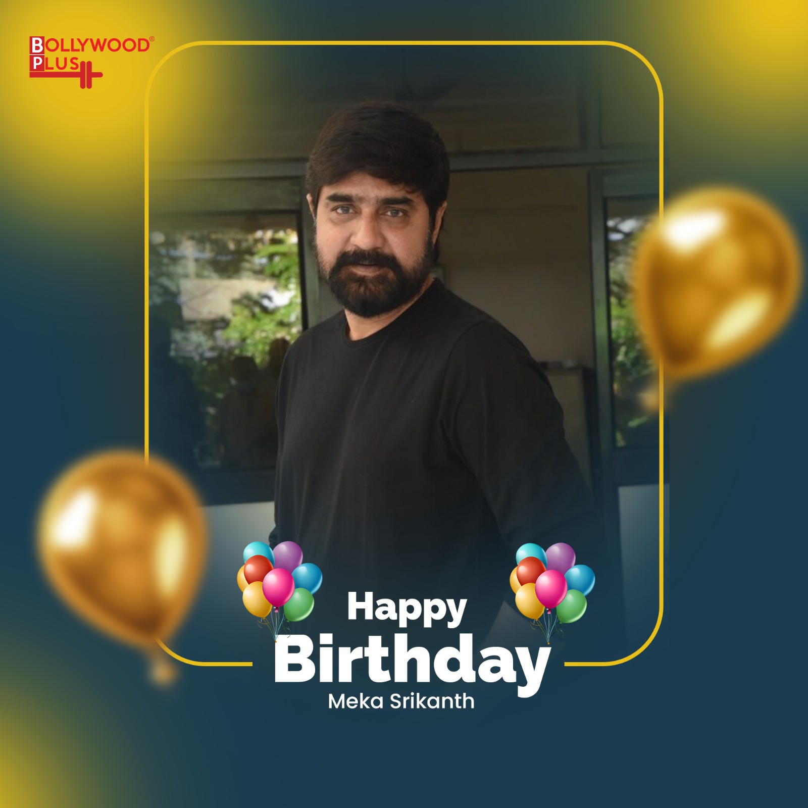 Happy Birthday Meka Srikanth
