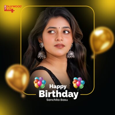 Happy Birthday Sanchita Basu
