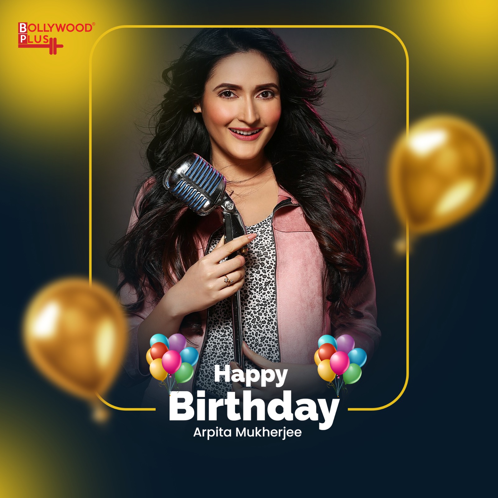 Happy Birthday Arpita Mukherjee