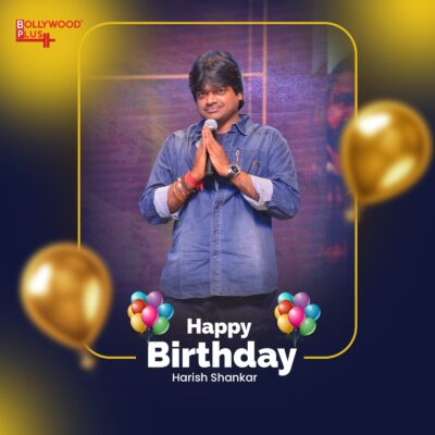 Happy Birthday Harish Shankar