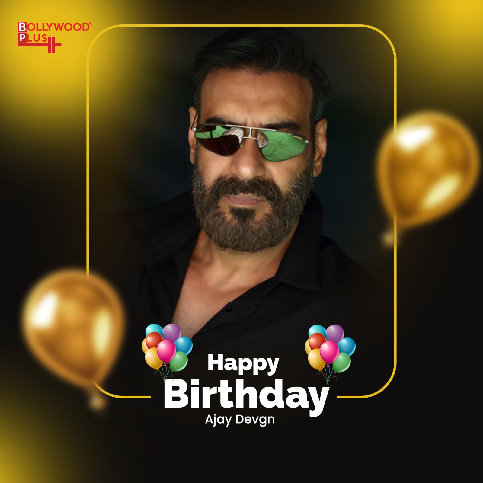Happy Birthday Ajay Devgn
