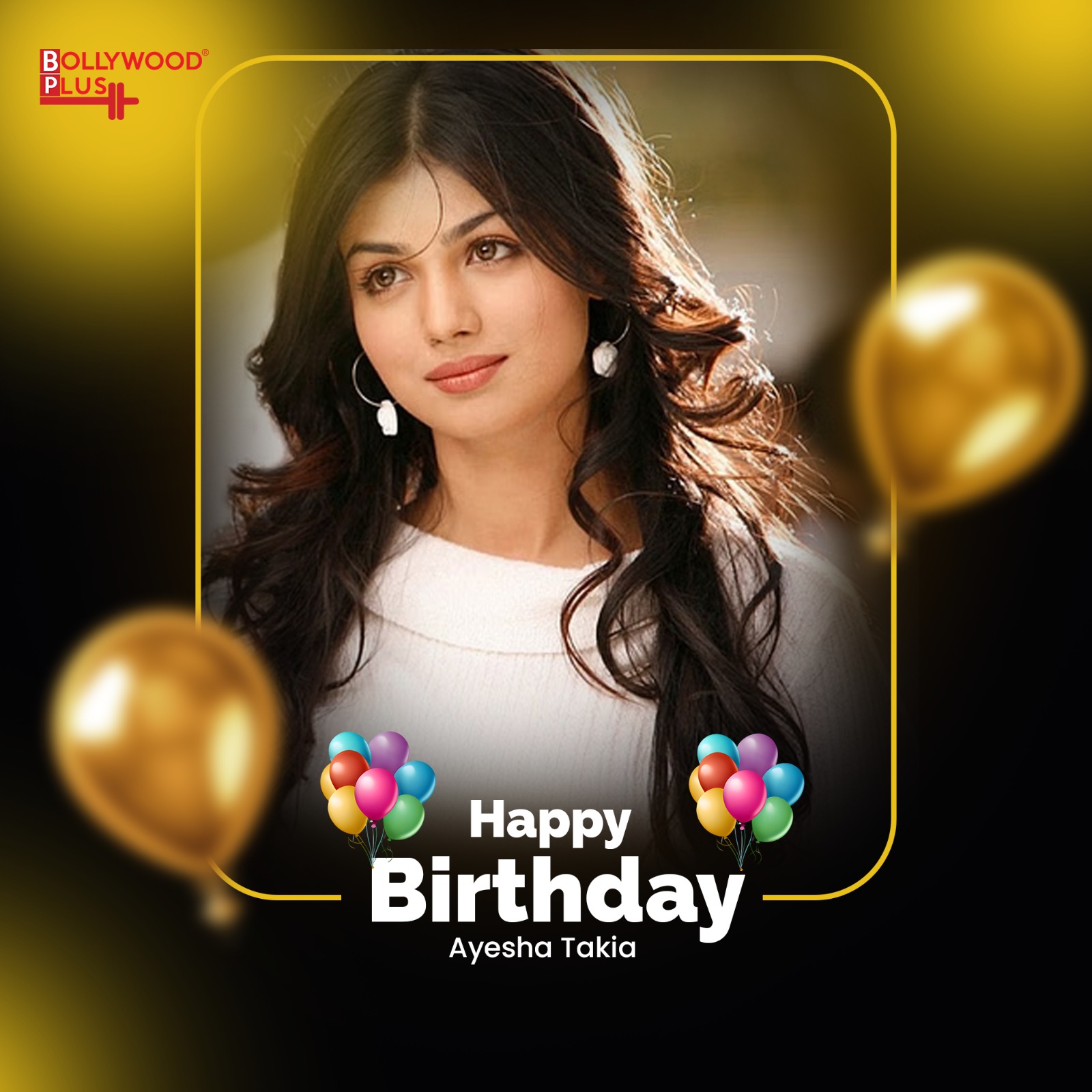 Happy Birthday Ayesha Takia