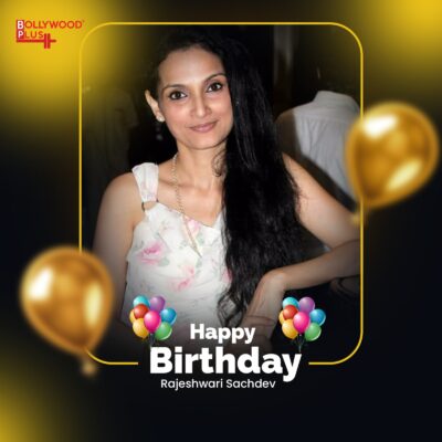 Happy Birthday Rajeshwari Sachdev