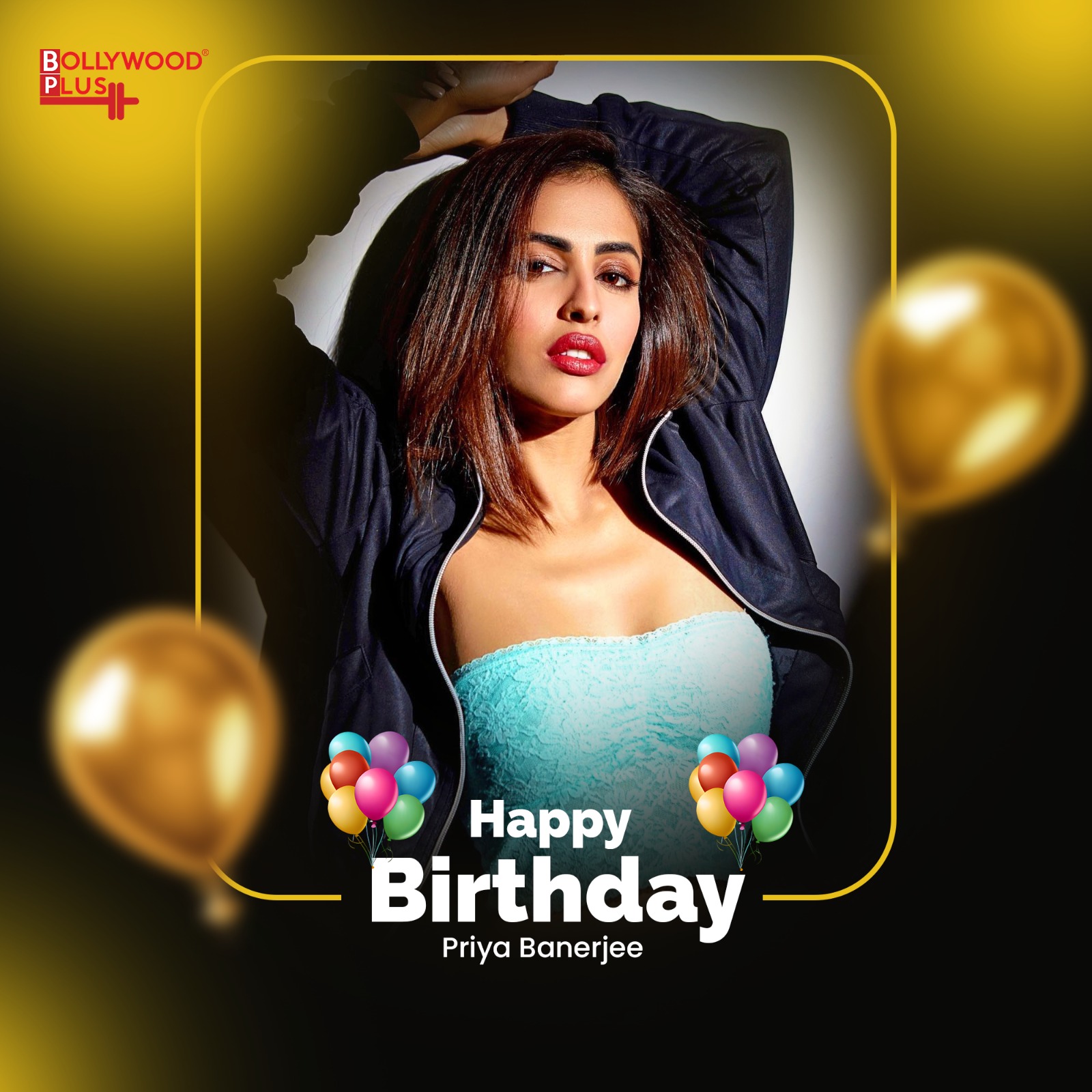 Happy Birthday Priya Banerjee