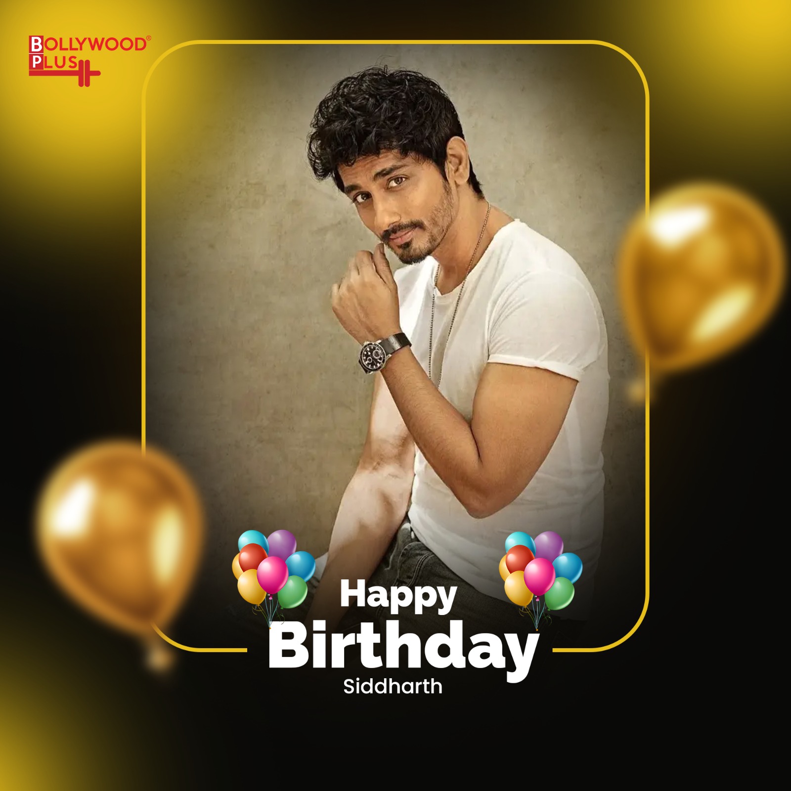 Happy Birthday Siddharth