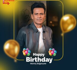 Happy Birthday Manoj Bajpayee