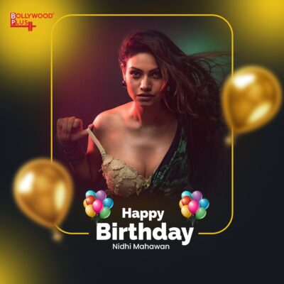 Happy Birthday Nidhi Mahawan