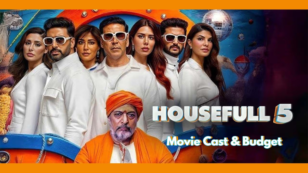 Akshay Kumar Housefull 5 Movie Cast & Budget