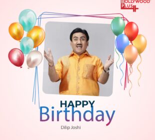 Happy Birthday Dilip Joshi