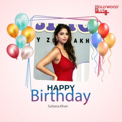 Happy Birthday Suhana Khan