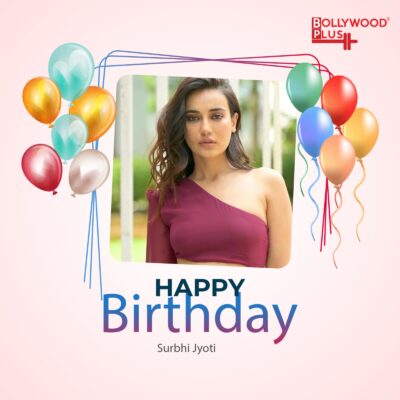 Happy Birthday Surbhi Jyoti