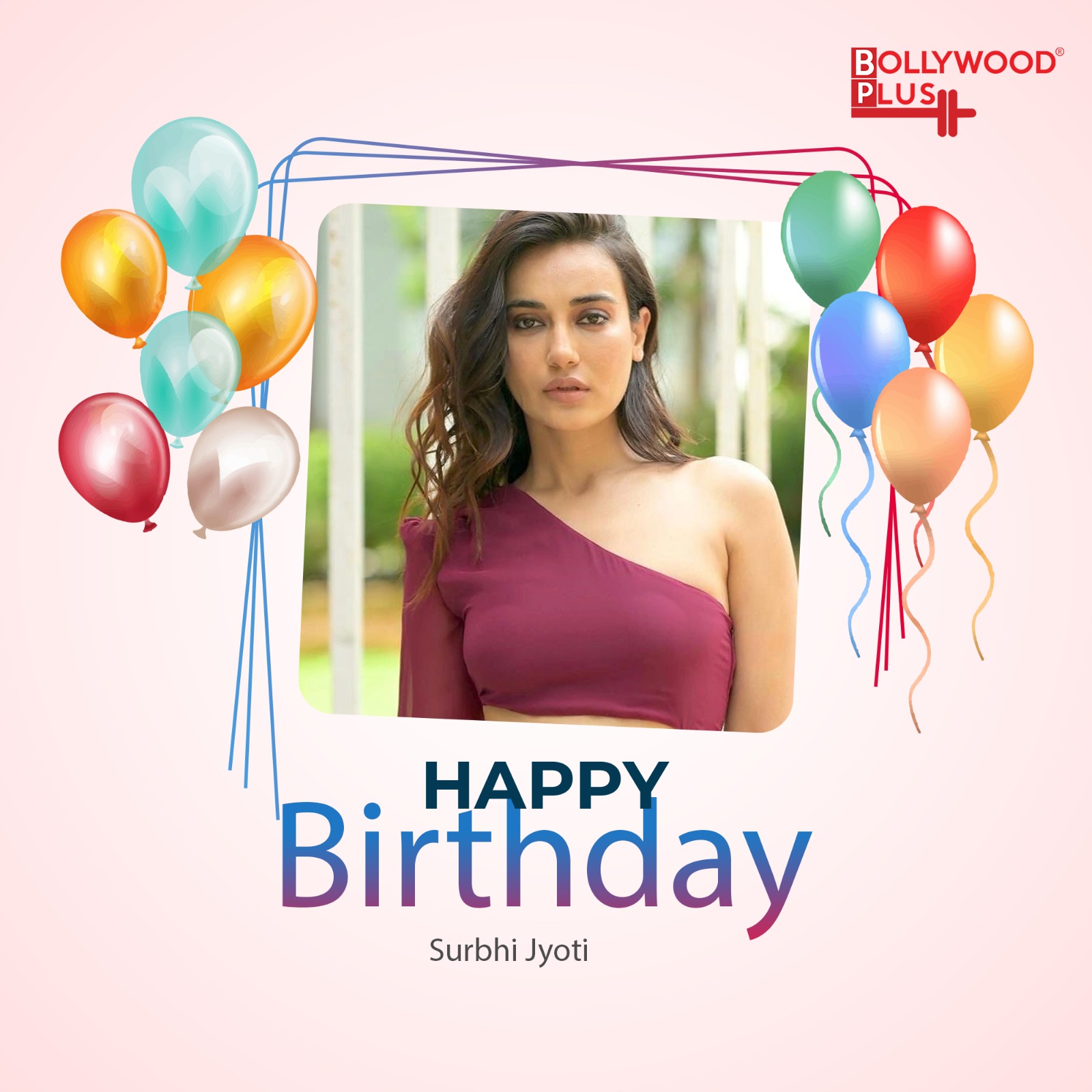 Happy Birthday Surbhi Jyoti