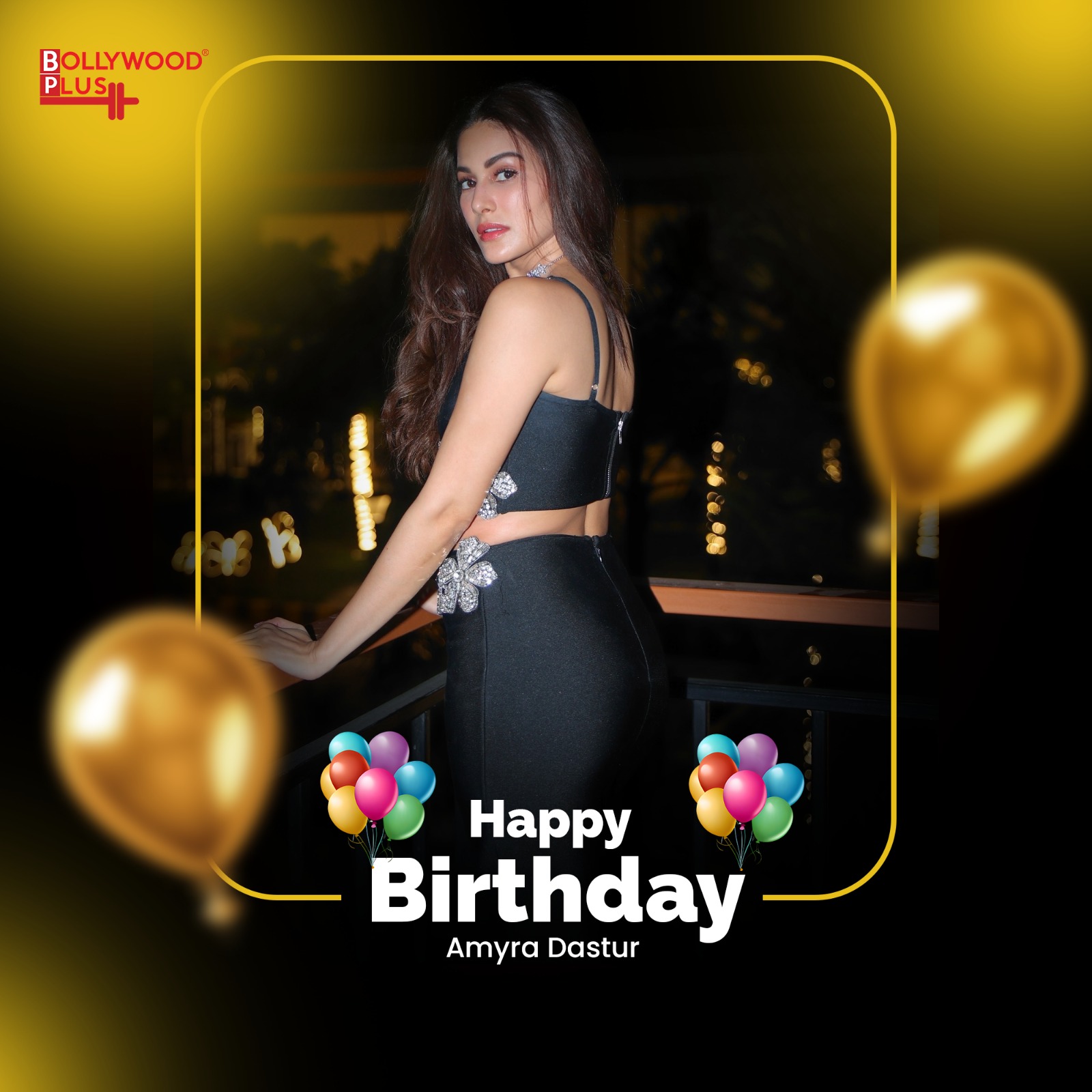 Happy Birthday Amyra Dastur