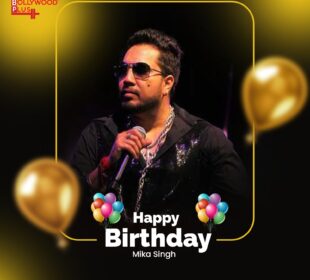 Happy Birthday Mika Singh