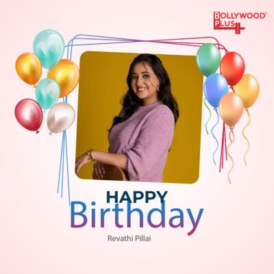 Happy Birthday Revathi Pillai