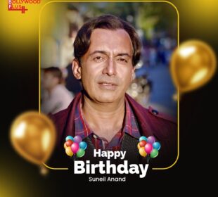 Suneil Anand Birthday Wishes
