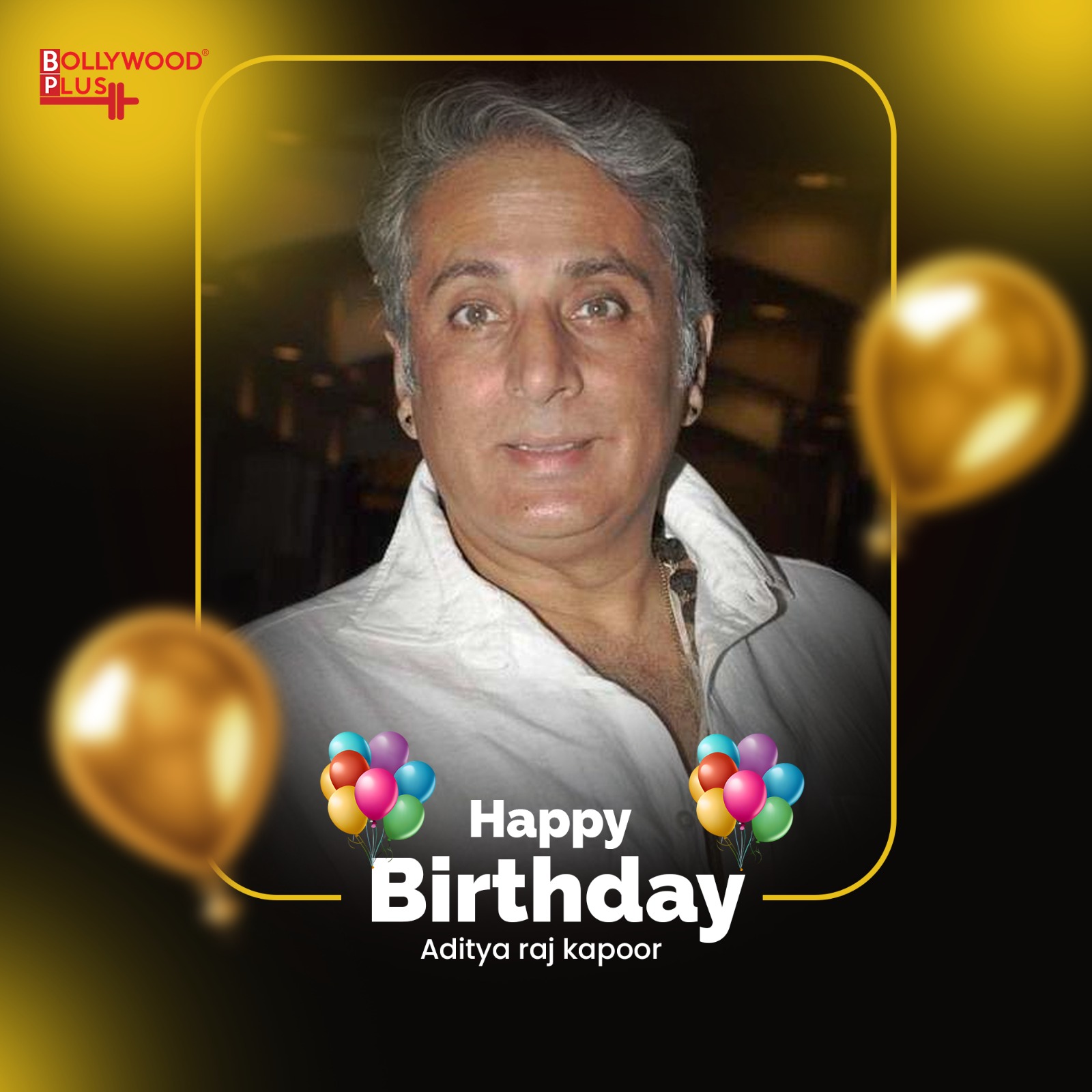 Aditya Raj Kapoor Birthday Wishes