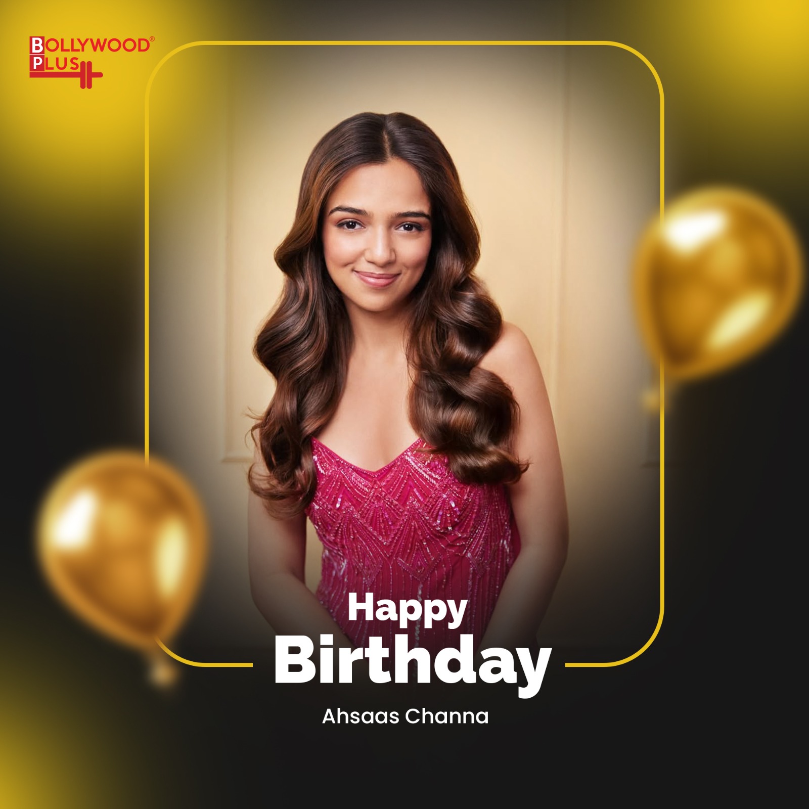 Happy Birthday Ahsaas Channa