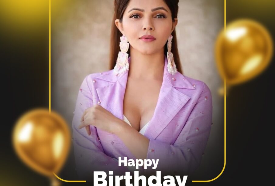 Happy Birthday Rubina Dilaik