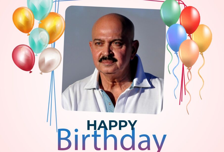 Happy Birthday Rakesh Roshan