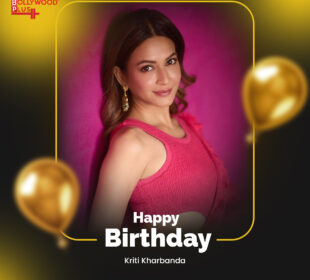Happy Birthday Kriti Kharbanda