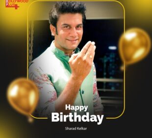 Happy Birthday Sharad Kelkar