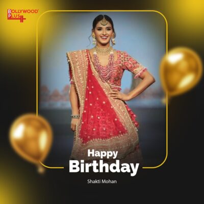 Happy Birthday shakti Mohan