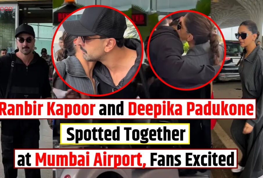 Ranbir Kapoor and Deepika Padukone Spotted Together at Mumbai Airport, Fans Excited