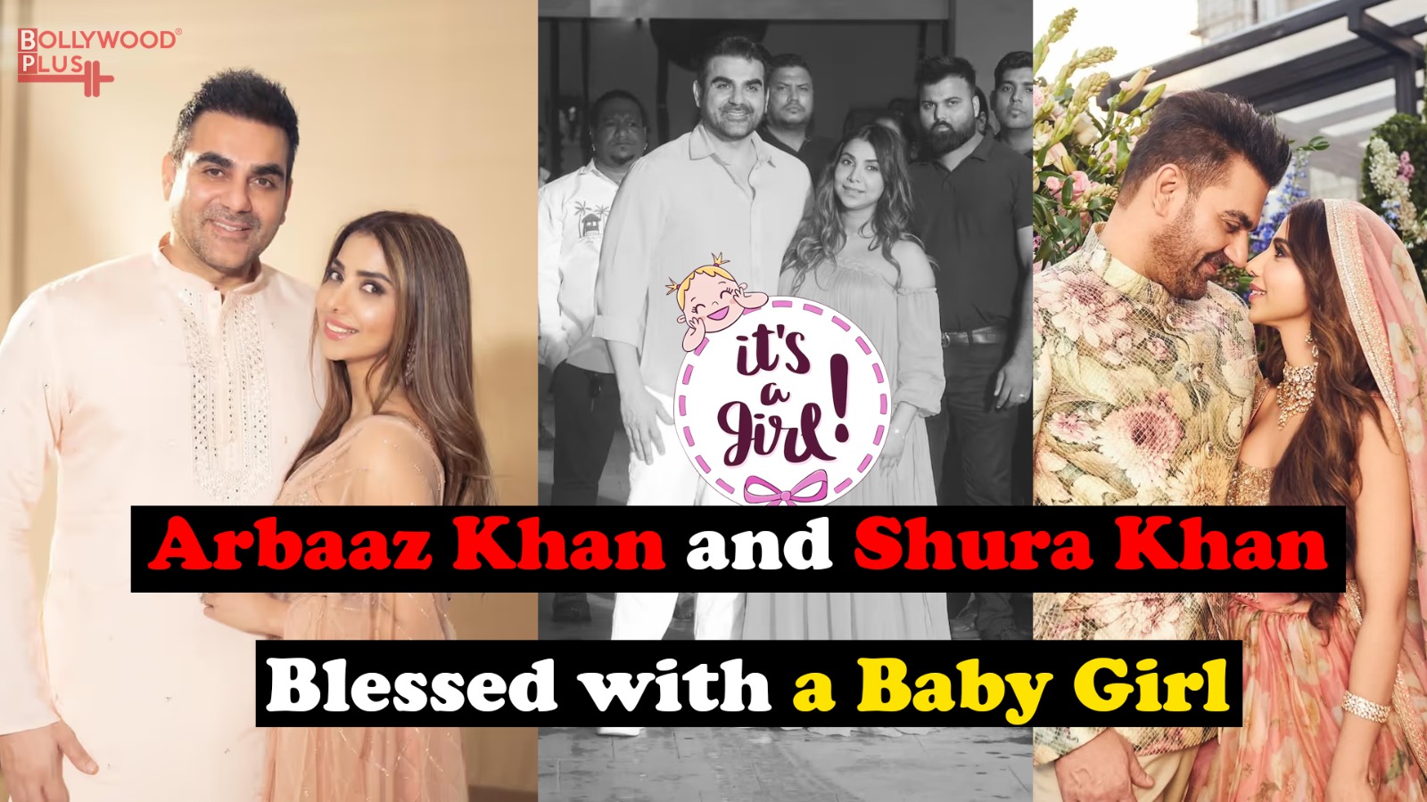 Arbaaz Khan and Shura Khan Blessed with a Baby Girl