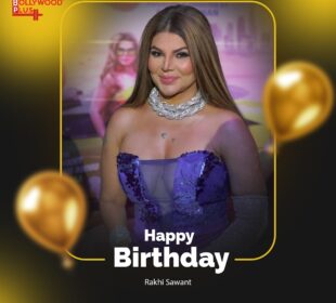 Happy Birthday Rakhi Sawant