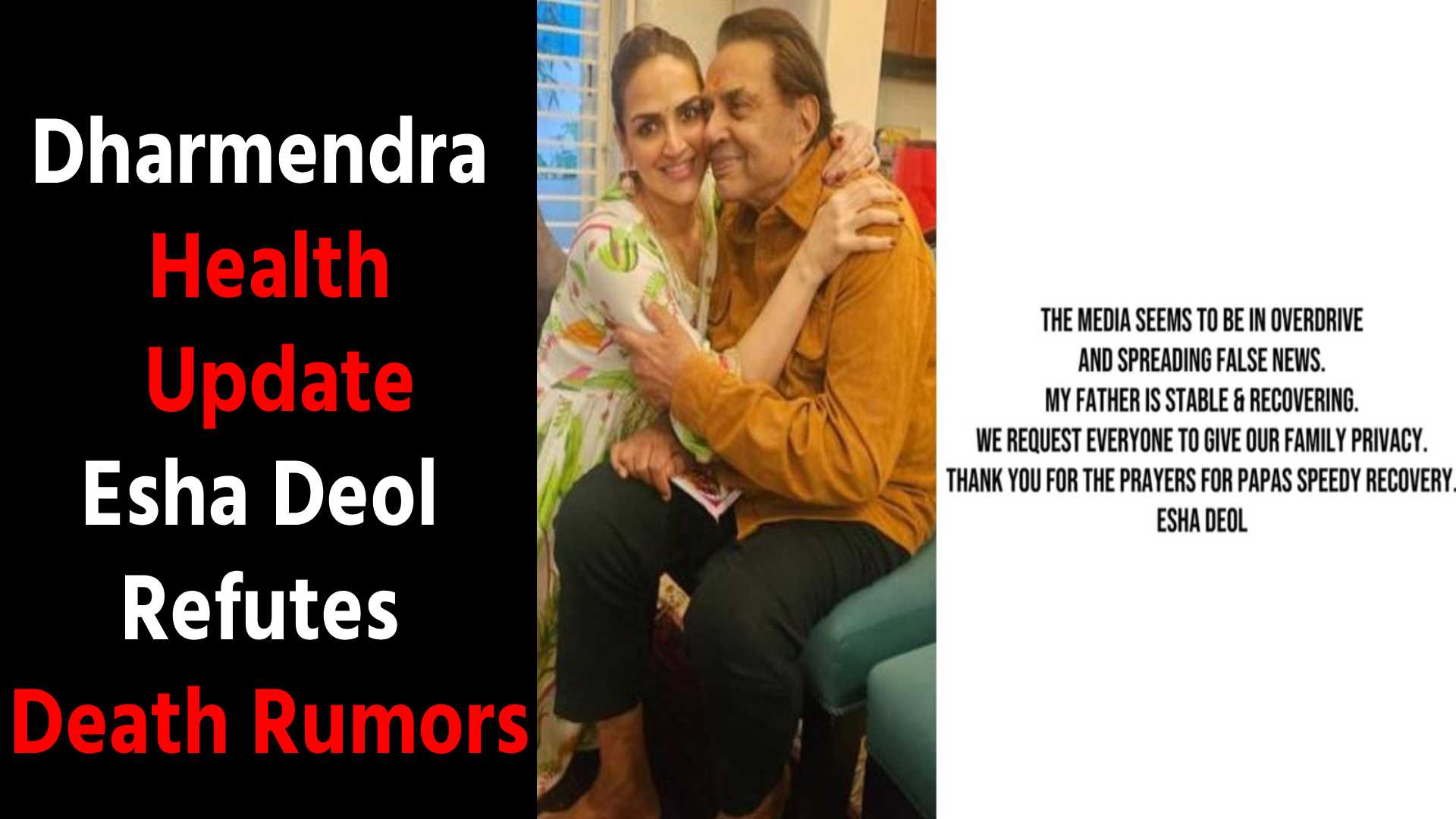 Dharmendra Health Update