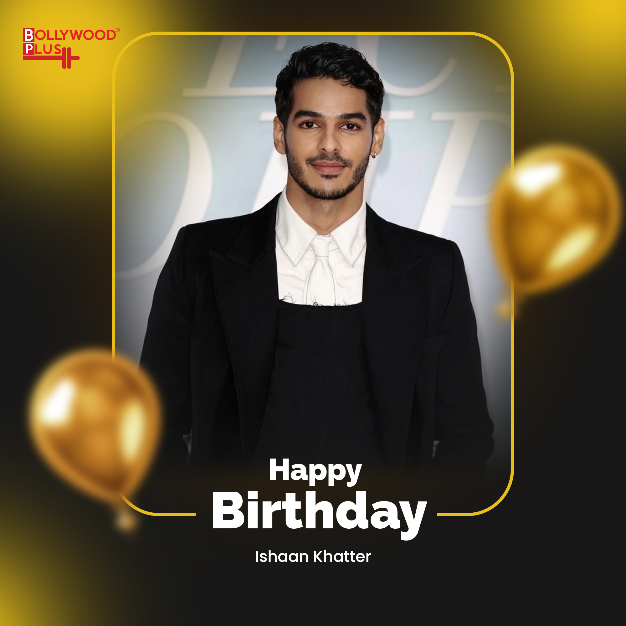 Happy Birthday Ishaan Khatter
