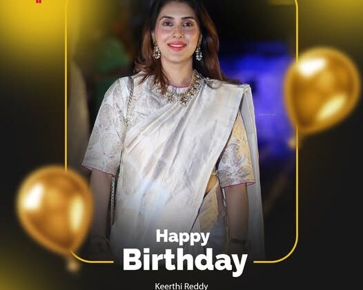 Happy Birthday Keerthi Reddy