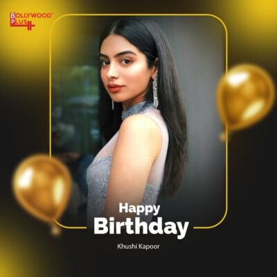 Happy Birthday Khushi Kapoor