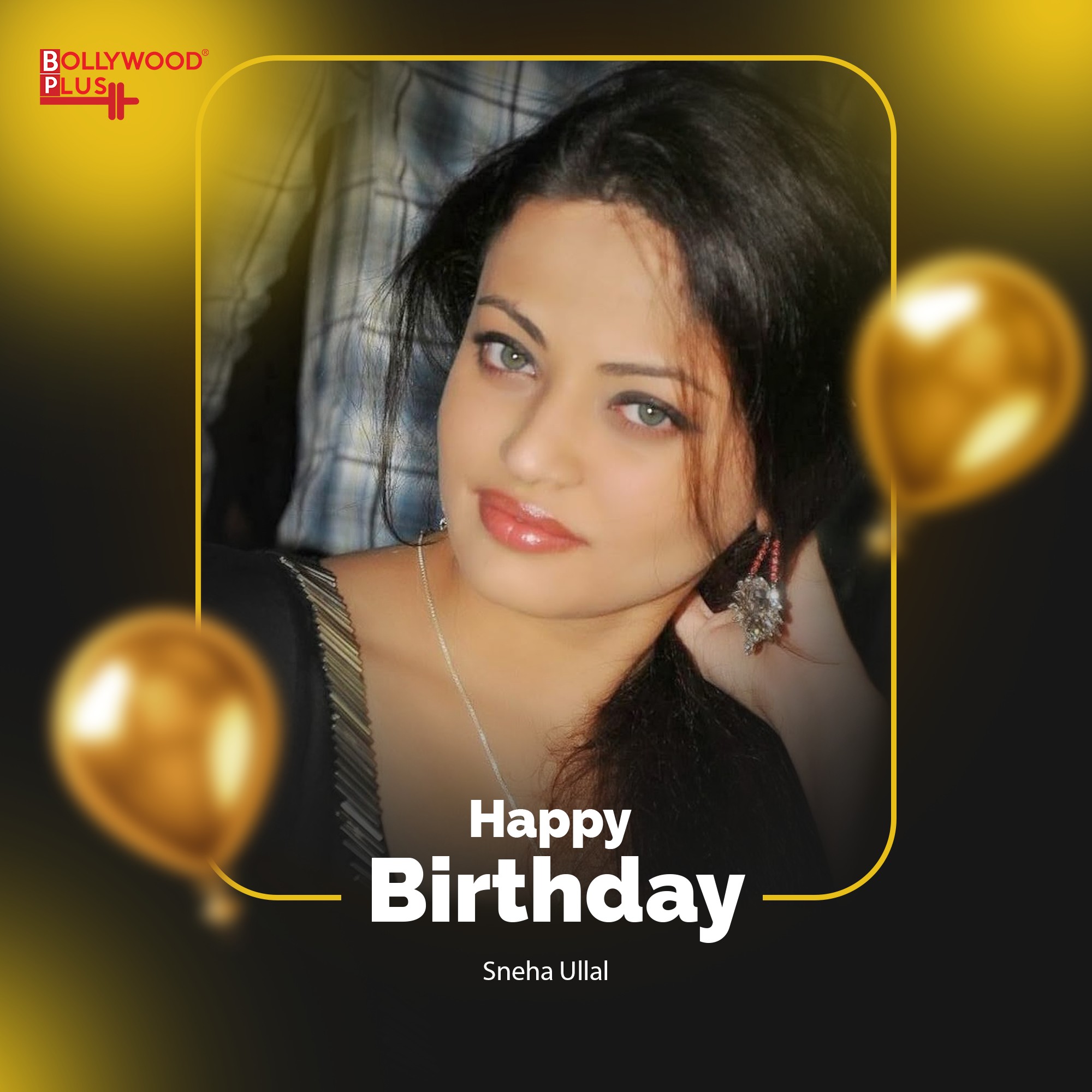 Happy Birthday Sneha Ullal
