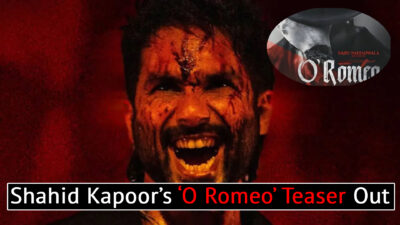 ‘O Romeo’ Teaser Out