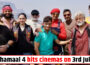 Dhamaal 4 hits cinemas on 3rd July 2026