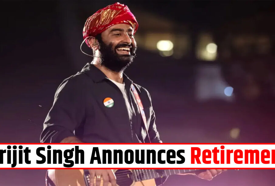 Arijit Singh Announces Retirement